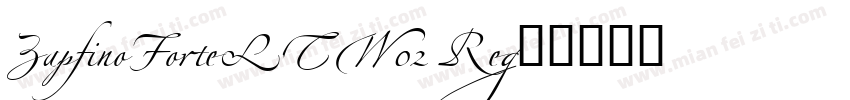 ZapfinoForteLTW02 Re字体转换